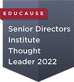 EDUCAUSE领导徽章:高级董事协会思想领袖2022
