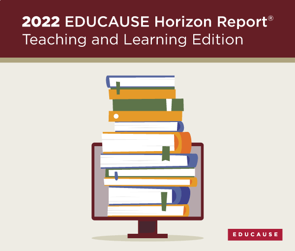 2022年EDUCAUSE地平线报告|教学版